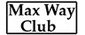 Max Way Club
